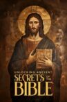 Unlocking Ancient Secrets Of the Bible Movie Streaming Online
