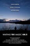 Waiting for Magic Hour Movie Streaming Online