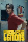 When life gives you lemons Movie Streaming Online
