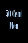 50 Cent Men Movie Streaming Online