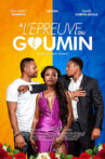 À l'épreuve du Goumin Movie Streaming Online