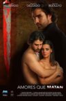Amores Que Matan Movie Streaming Online