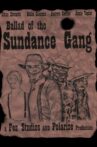Ballad of the Sundance Gang Movie Streaming Online