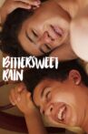Bittersweet Rain Movie Streaming Online