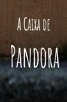 Caixa de Pandora Movie Streaming Online