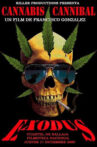 Cannabis Canibal II: El Exodus Movie Streaming Online