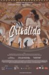 Crisálida - O Filme Movie Streaming Online