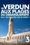 De Verdun aux plages du débarquement... Traces de guerre Movie Streaming Online