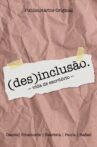 (des)inclusão. - vida de escritório - Movie Streaming Online