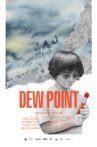Dew Point Movie Streaming Online