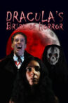 Dracula's Bride of Horror Movie Streaming Online