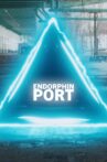 Endorphin Port Movie Streaming Online
