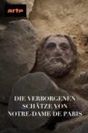 Enquête sur les trésors enfouis de Notre-Dame de Paris Movie Streaming Online