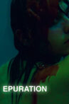 EPURATION Movie Streaming Online