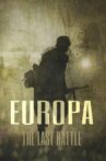 Europa: The Last Battle Movie Streaming Online