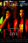 EVIL:LIVE Movie Streaming Online