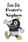 Fester's Nephew Movie Streaming Online