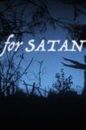 For Satan: The Convert's Guide to Häxan; being tidbits, tangents & trivialities by its author, esteemed connoisseur of the kinematograph, dr. Vito Adriaensens Movie Streaming Online