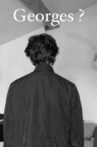 Georges ? Movie Streaming Online