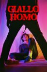 Giallo Homo Movie Streaming Online