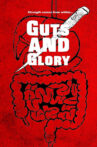 Guts and Glory Movie Streaming Online