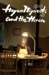 Hayao Miyazaki and the Heron Movie Streaming Online