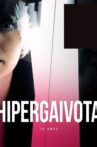 Hipergaivota Movie Streaming Online