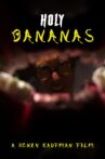 Holy Bananas Movie Streaming Online