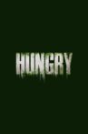 Hungry Movie Streaming Online