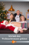 Ich hab den Weihnachtsmann geküsst Movie Streaming Online