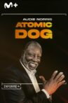 Informe Plus+. Audie Norris. Atomic Dog Movie Streaming Online