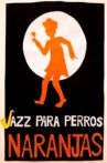 Jazz para perros naranjas Movie Streaming Online