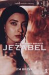 Jezabel Movie Streaming Online