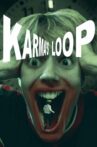 Karma's Loop Movie Streaming Online