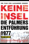 Keine Insel - Die Palmers Entführung 1977 Movie Streaming Online