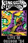 King Gizzard & The Lizard Wizard - Live in Oregon '24 Movie Streaming Online