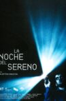 La Noche del Sereno Movie Streaming Online