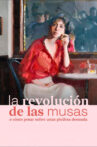 La revolución de las musas Movie Streaming Online