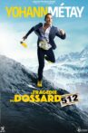 La Tragédie du Dossard 512 Movie Streaming Online