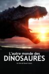 L'autre monde des dinosaures Movie Streaming Online