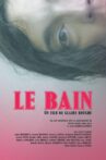 Le Bain Movie Streaming Online