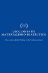 Lessons in dialectical materialism Movie Streaming Online