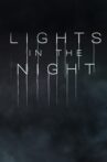 Lights in the Night Movie Streaming Online