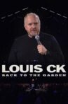 Louis C.K.: Back to the Garden Movie Streaming Online