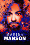 Making Manson Movie Streaming Online