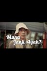 Mana Janji Ayah? Movie Streaming Online