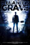 Melanie's Grave Movie Streaming Online