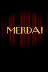 Merda! Movie Streaming Online