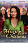 Missing You This Christmas Movie Streaming Online