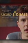 Mixed Signals Movie Streaming Online